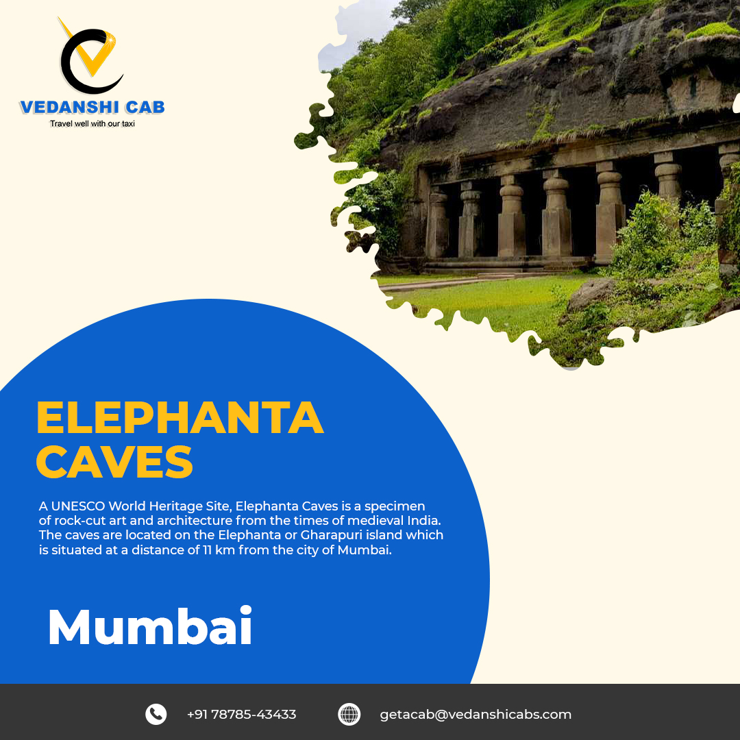 Elephanta caves mumbai | Vedanshicabs | Call On +91 7878543433